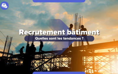 Construction : comment se porte le recrutement en 2024 ?
